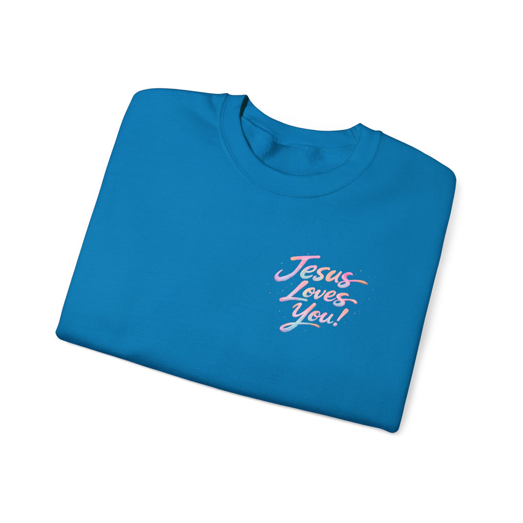 Jesus Loves You Crewneck Sweatshirt